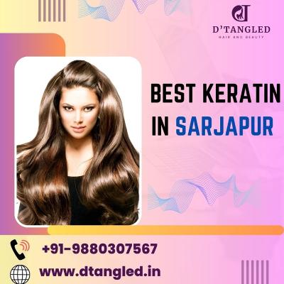Best Keratin in Sarjapur from Dtangled